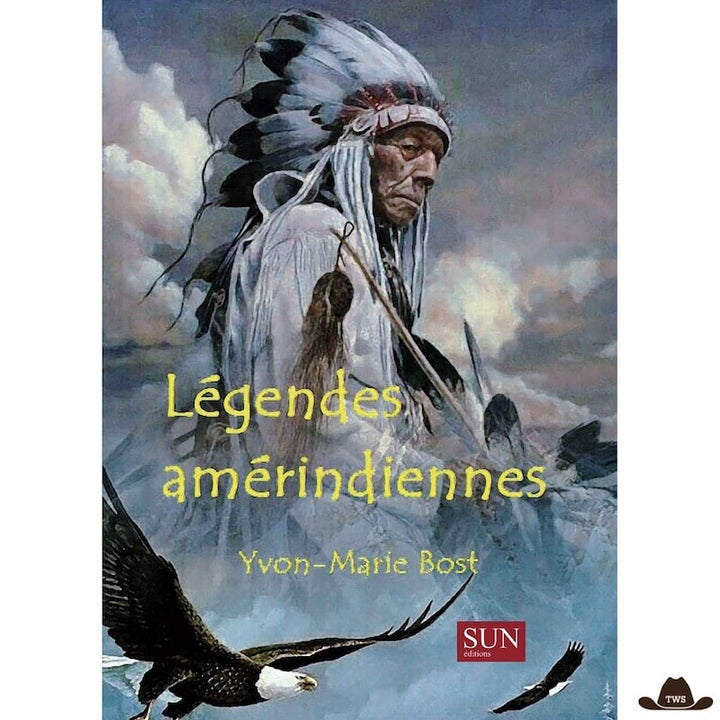 Légendes Amérindiennes