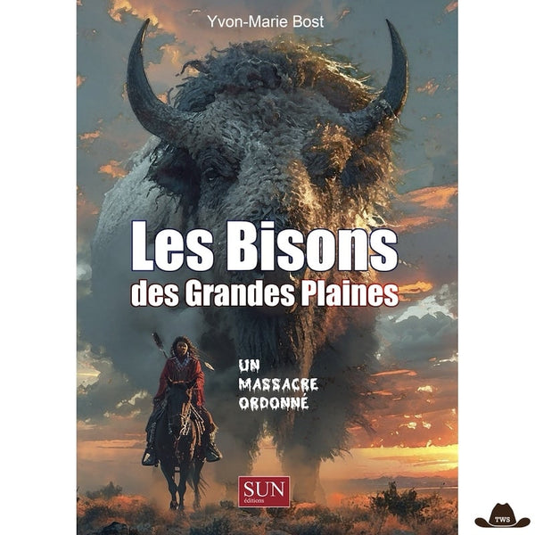 Les Bisons des Grandes Plaines