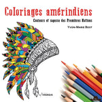 Coloriages amérindiens Yvon-Marie Bost 