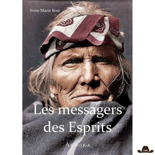 Les Messagers Des Esprits