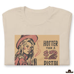 Tee-Shirt Hotter Than A 2$ Pistol