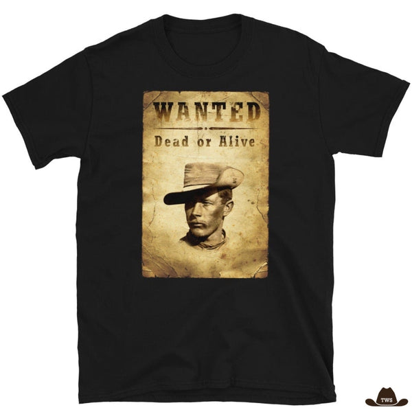 T-Shirt Wanted Dead or Alive